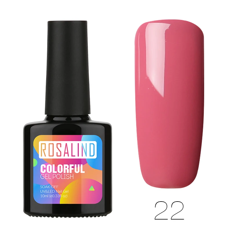 22 ROSALIND 10 мл УФ гель лак для ногтей цвета ногтей гель для ногтей лак для ногтей Vernis Полупостоянный акриловый Гибридный гель Лаки верхнее покрытие - Цвет: 22