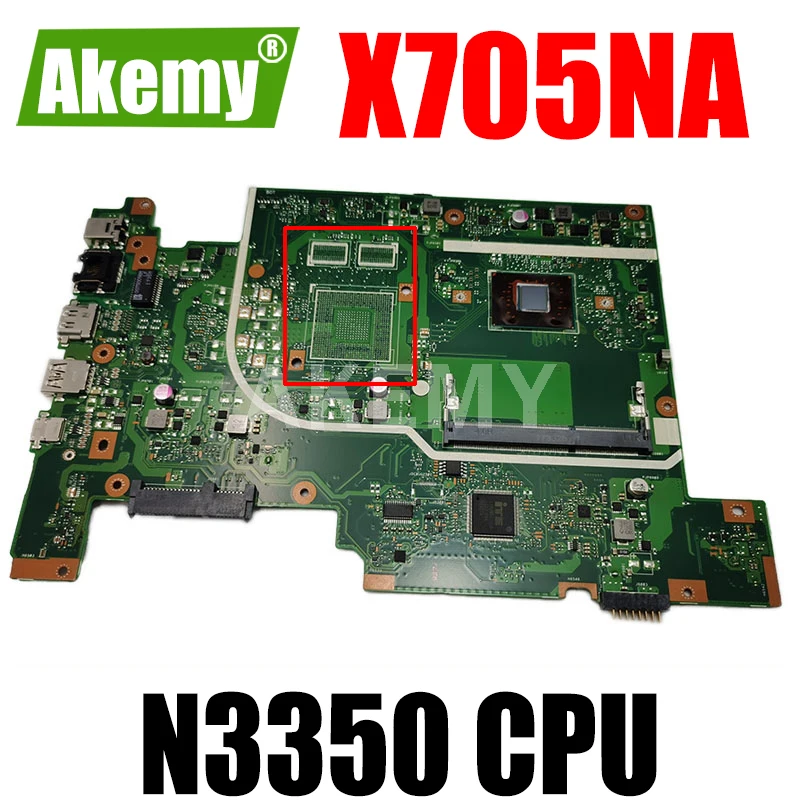 

For ASUS Vivobook 17 X705NA X705NC X705N X705UA X705 Laptop Motherboard Mainboard N3350 CPU HD GMA