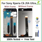 100% тест для Sony Xperia XA ультра ЖК-дисплей сенсорный экран дигитайзер сборка Замена для Xperia C6 F3211 F3212 6,0 