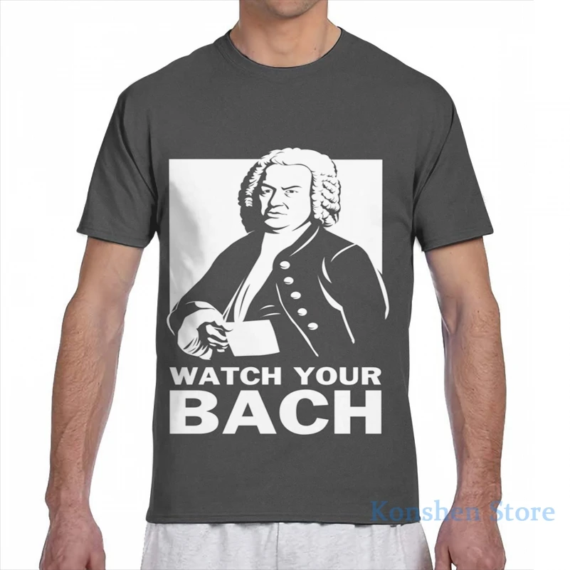 Мужская и женская футболка с принтом Watch Your Bach модная коротким рукавом для