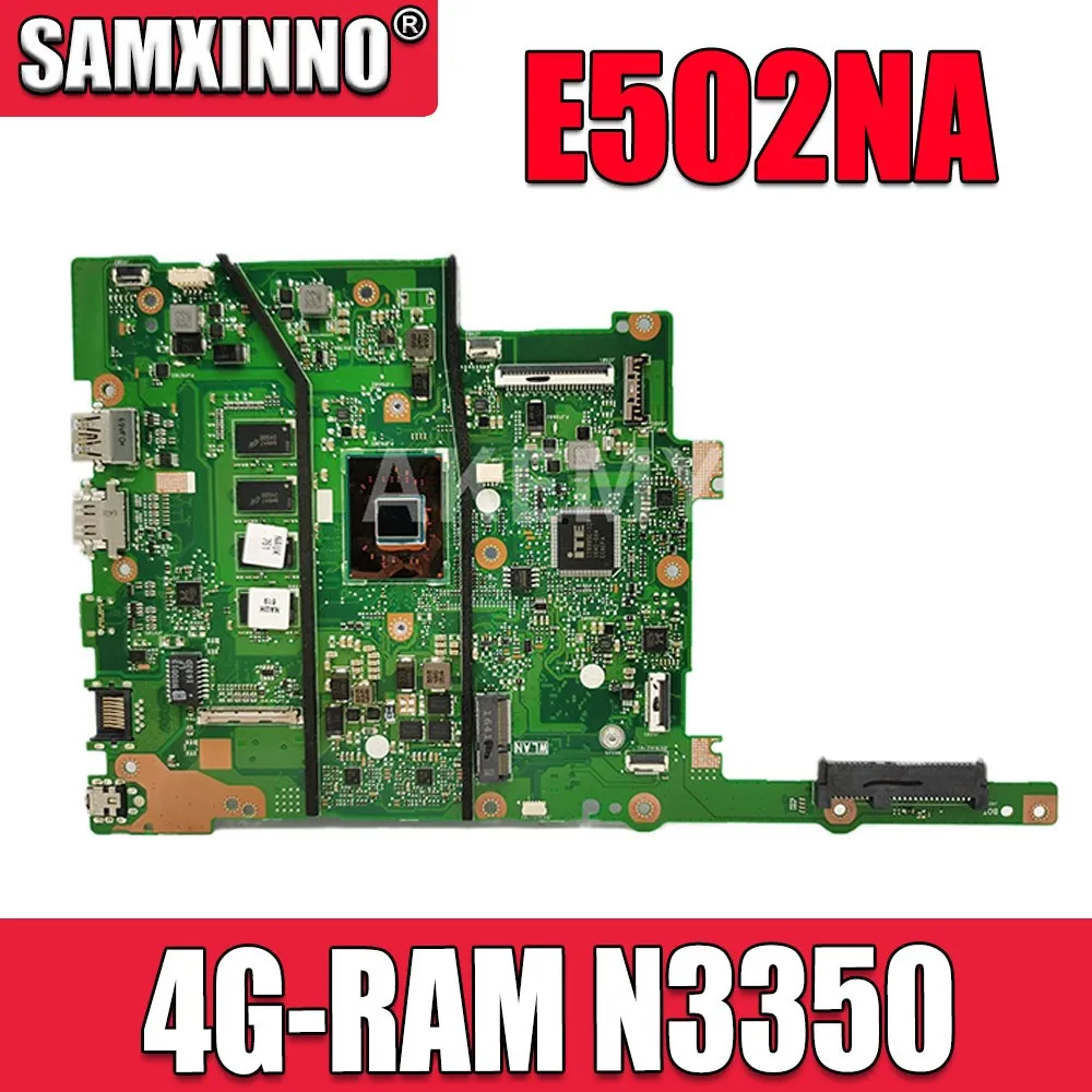 

SAMXINNO 90NB0DI0-R00020 материнская плата ноутбука для E502N E502NA E402N E402NA E402NAS E502NAS материнская плата W / 4G-RAM N3350