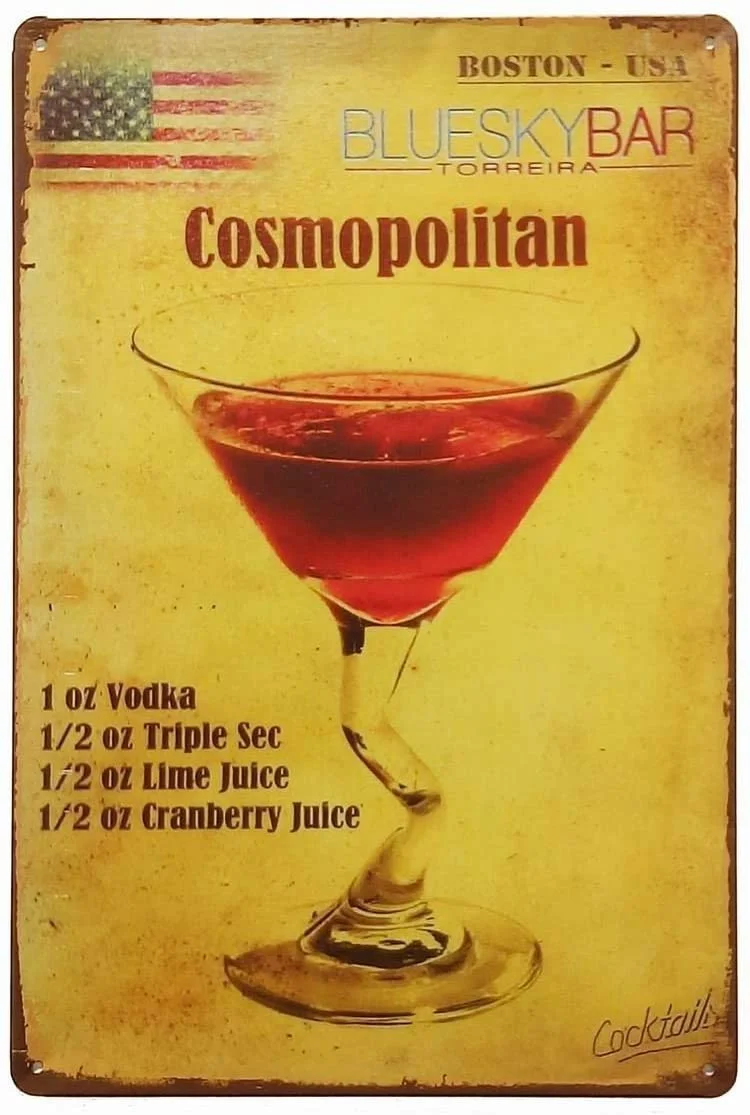 

Blueskybar Cosmopolitan Tin Sign Wall Retro Metal Bar Pub Poster Metal 12 X 8 inch