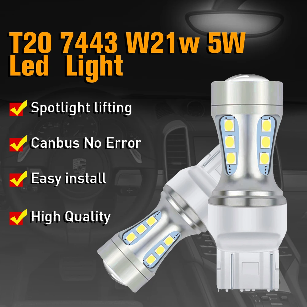 

T20 7443 W21w Led Canbus W16W T15 P21W Brake Reversing Lights BA15S 1156 Bulbs On Cars P21/5W 1157 BAY15D Signal Lamps For Auto