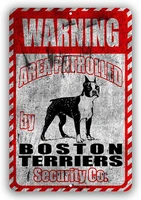 boston terriers warning area patrolled by security co yard tresspassing tin sign indoor and outdoor use 8x12 or 12x18
