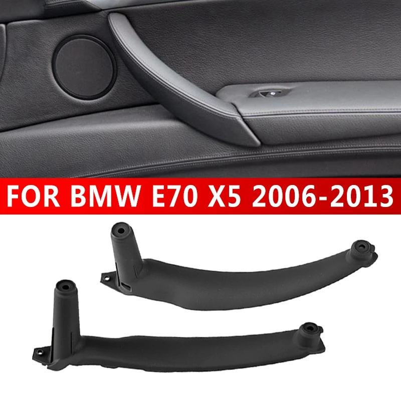 

Pcmos правая + левая задняя внутренняя Дверная панель Ручка Накладка для BMW E70 X5X6 2006-2013 аксессуары для интерьера литье пластик