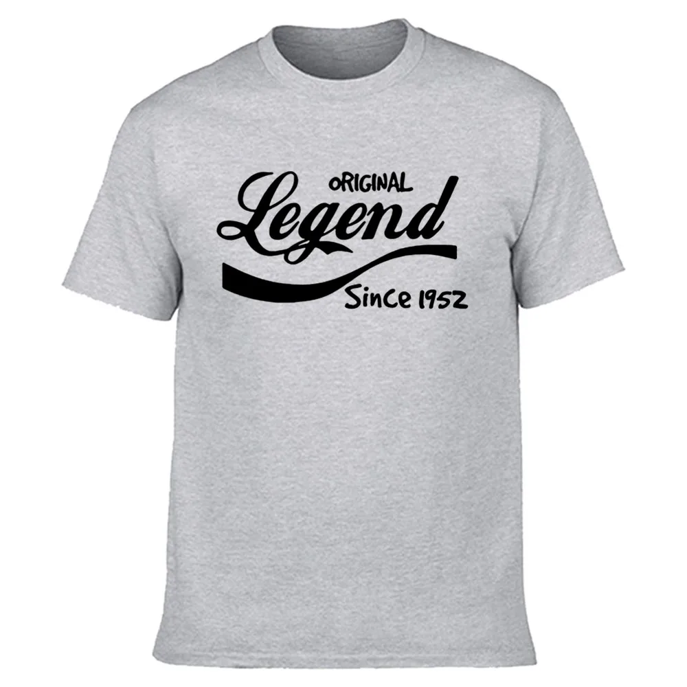 

Fashion Legend Since 1952 T-Shirt Funny Birthday Gift Top Dad Husband Brother Cotton Tshirt Men Clothing Short Sleeve Tops Tees