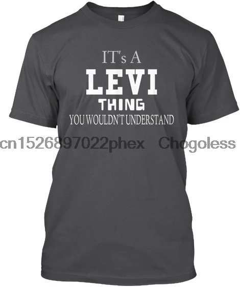 Levi Thing это вы не могли бы понять стандартную футболку унисекс|Мужские футболки| |