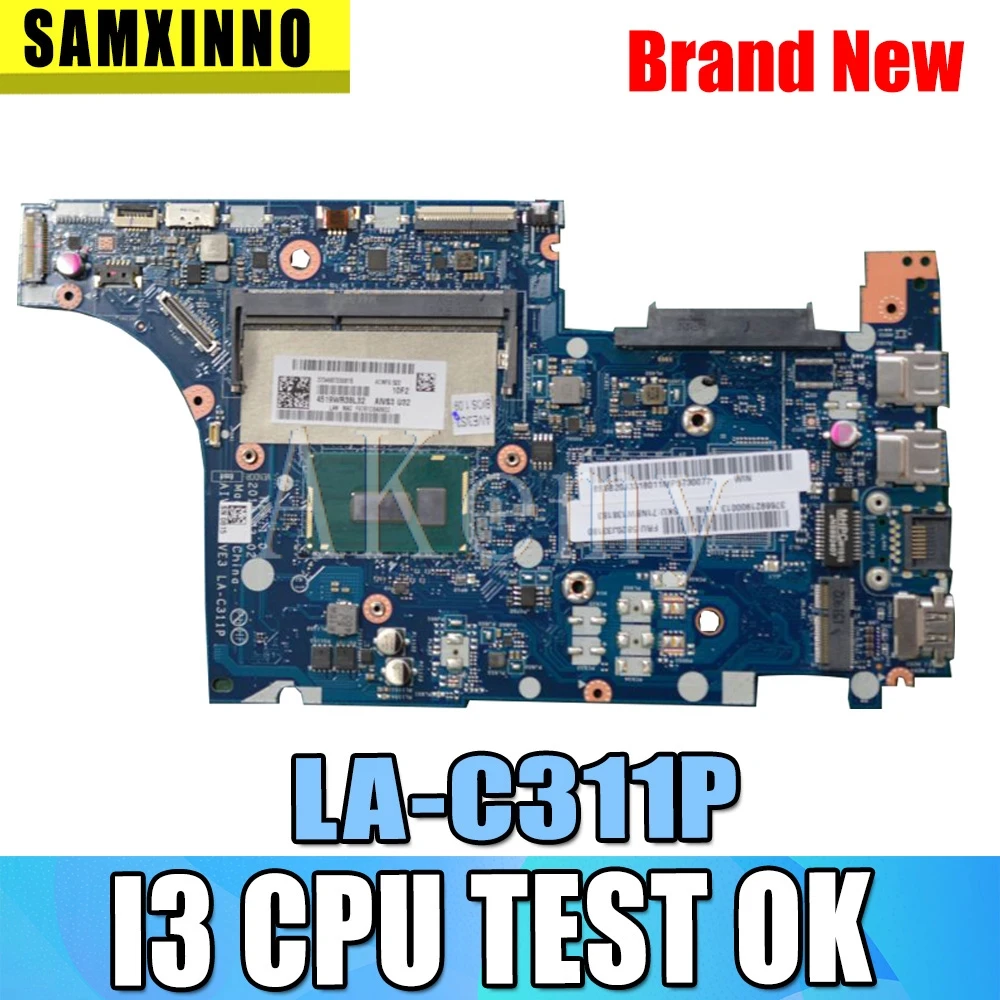 

AIVS3 AIVE3 LA-C311P 5B20J33163 For Lenovo E31-70 laptop motherboard 13.3 inch I3 cpu Works Well LA-C311P mainboard motherboard