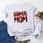 Женская футболка с круглым вырезом, коротким рукавом и надписью Super Mom