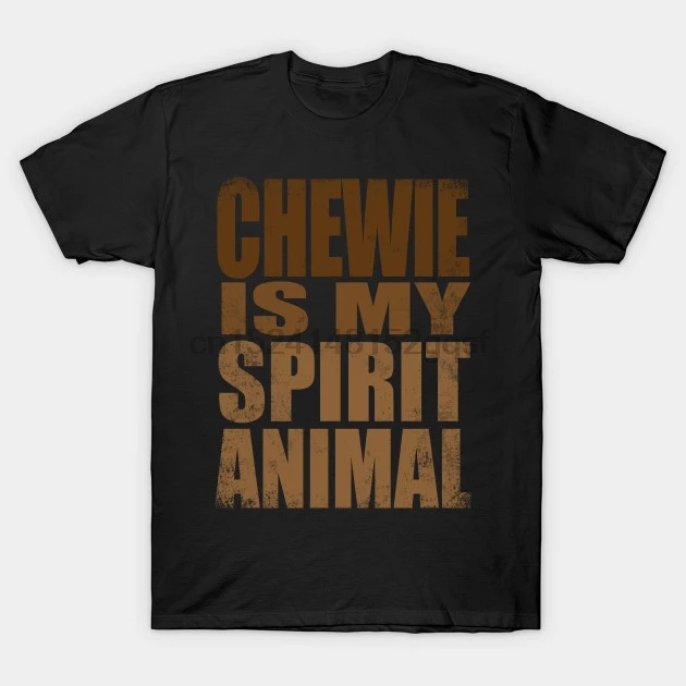 

Printed Men T Shirt Cotton tShirt O-Neck Short-Sleeve New Style Chewie is my Spirit Animal Chewbacca Women T-Shirt