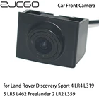 ZJCGO CCD автомобильная парковочная камера с логотипом спереди для Land Rover Discovery Sport 4 LR4 L319 5 LR5 L462 Freelander 2 LR2 L359