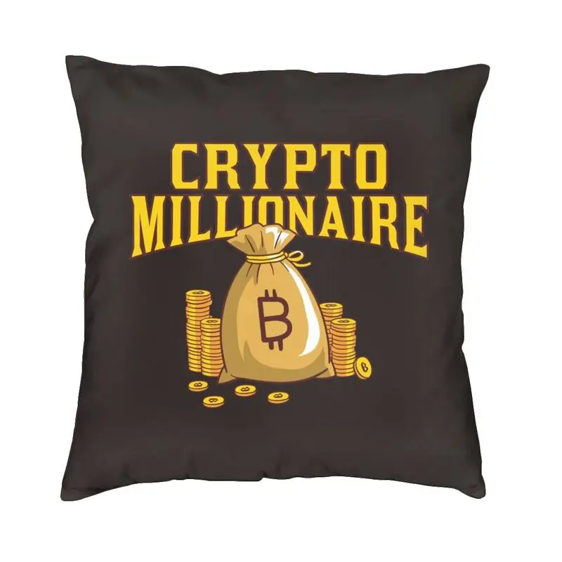 

Bitcoin Millionaire Crypto Cryptocurrency HODL Funny Ethereum Swag Throw Pillow Case Sofa Btc Blockchain Cushion Cover