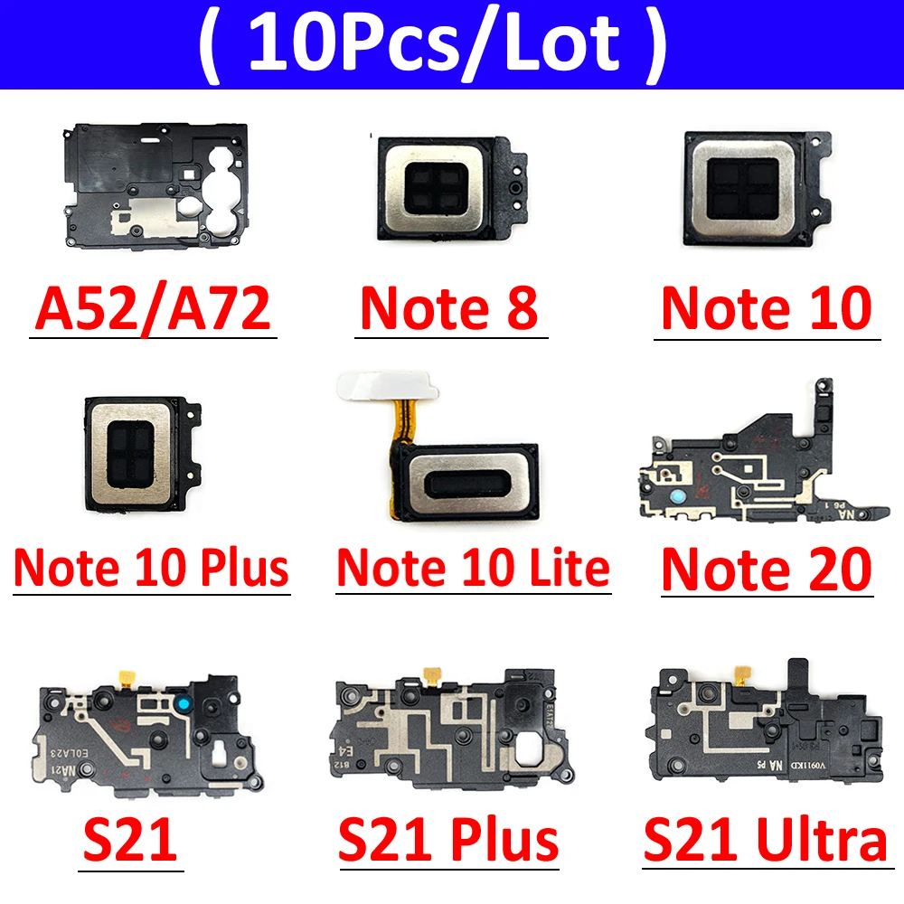 

10Pcs/Lot, Front Top Earpiece Earphone Ear Speaker Sound Receiver For Samsung A52 A72 Note 8 9 10 20 S21 Plus Ultra A32 4G 5G