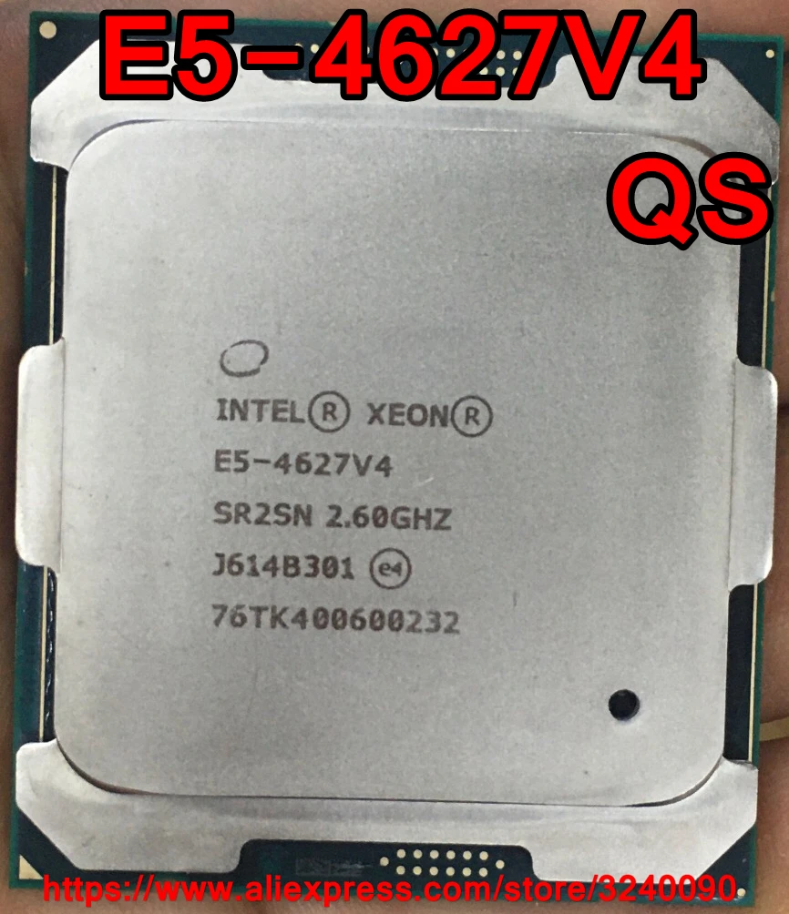 Процессор Intel ЦП Xeon E5-4627V4 QS 2 60 ГГц 10-ядерный 25M LGA2011-3 v4 E5 4627v 4 Бесплатная доставка 4627