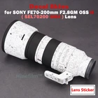 SEL70200GM2  70200 OSS II наклейка на рассеиватель Защитная пленка для Sony FE 70-200 мм F2.8 GM OSS II линзы, наклейка, скины, защитная крышка