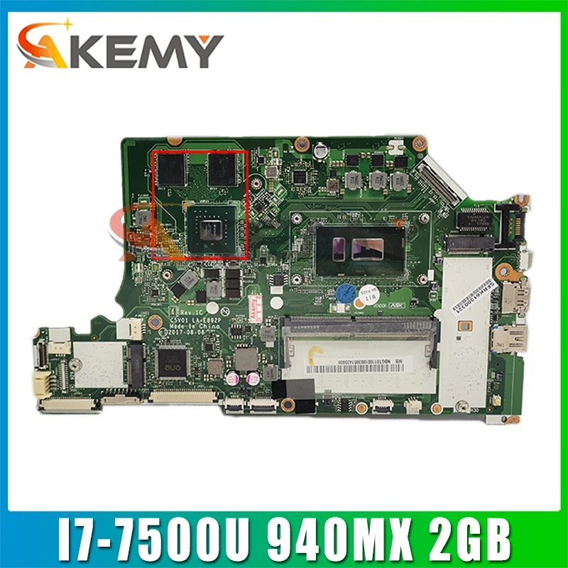 

C5V01 LA-E892P motherboard For ACER Nitro A515-51G A315-53G laptop motherboard CPU: I7-7500U 940MX 2GB 100% Test Ok Mainboard