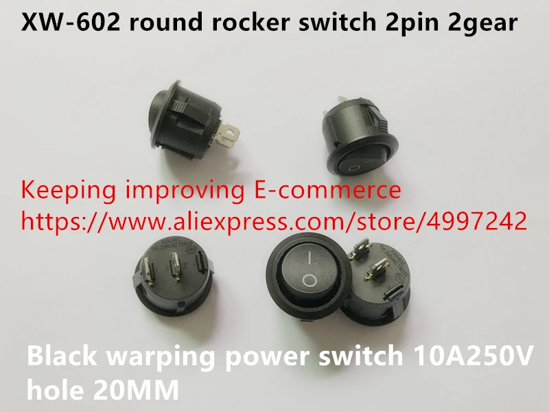 Оригинальный новый 100% XW 602 круглый Кулисный переключатель 2pin 2 шестерни 10A250V