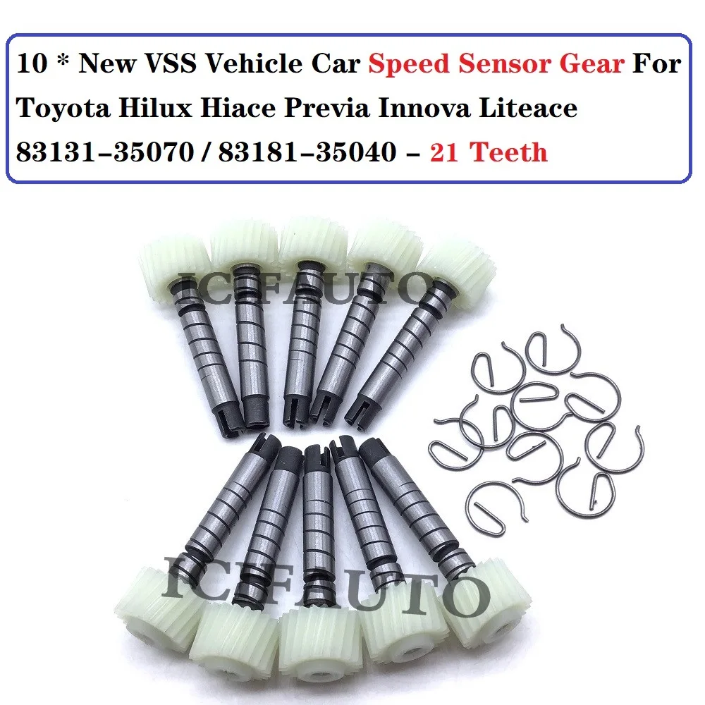 

21 Teeth New VSS Vehicle Car Speed Sensor Gear For Toyota Hilux Hiace Previa Innova Liteace 83131-35070 / 83181-35040