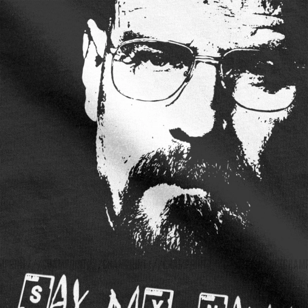 Say My Name Breaking Bad Walter белая футболка для мужчин хлопковая крутая футболка футболки с круглым вырезом одежда с коротким рукавом 4XL 5XL