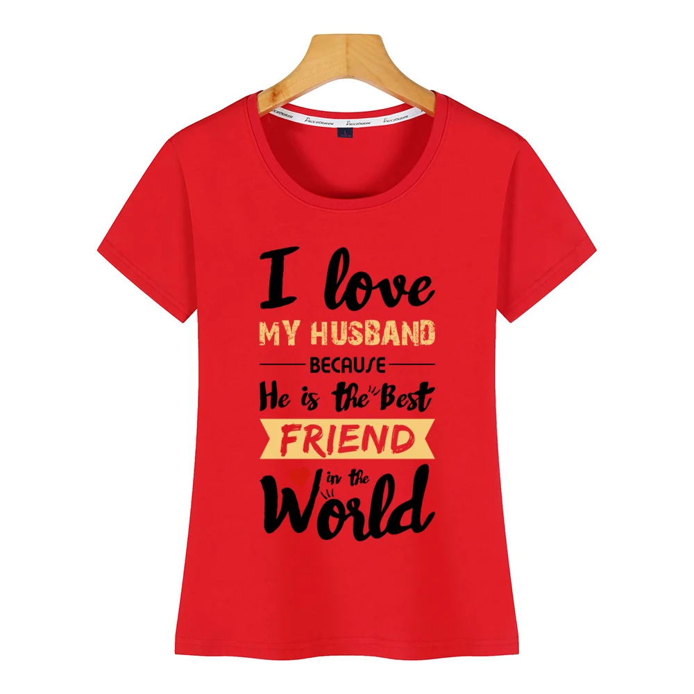 Топы Футболка Для женщин футболки с надписью i love my муж лучший друг Kawaii надписями
