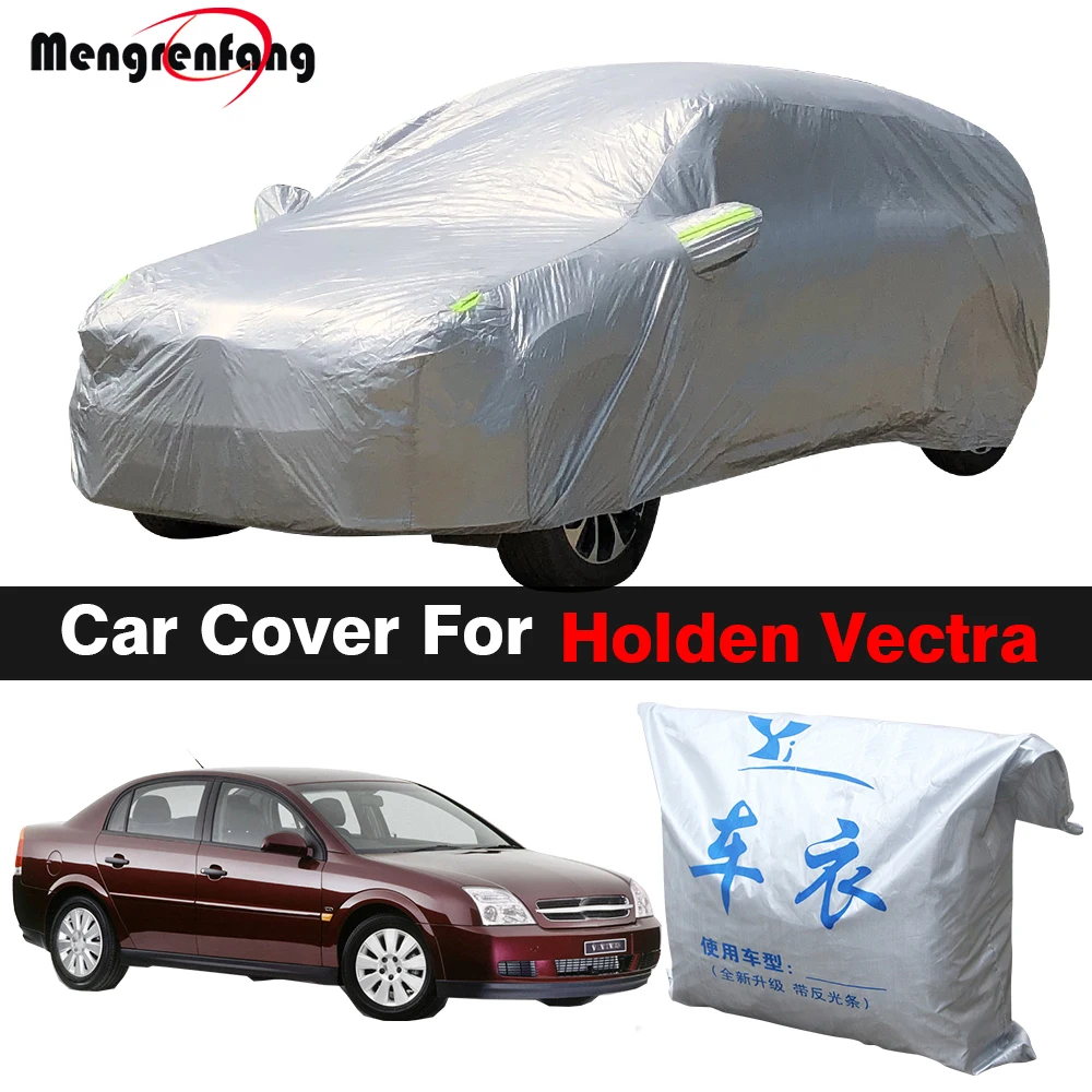 

Outdoor Car Cover Auto Anti-UV Sun Shade Rain Snow Ice Protection Cover For Holden Vectra Sedan Wagon Hatchback