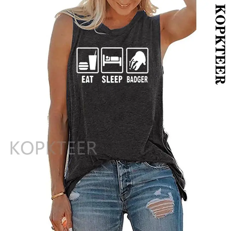 

Модные футболки Eat Sleep Badgers, женские майки без рукавов с круглым вырезом, футболка camisetas verano mujer 2021, майка, летняя одежда