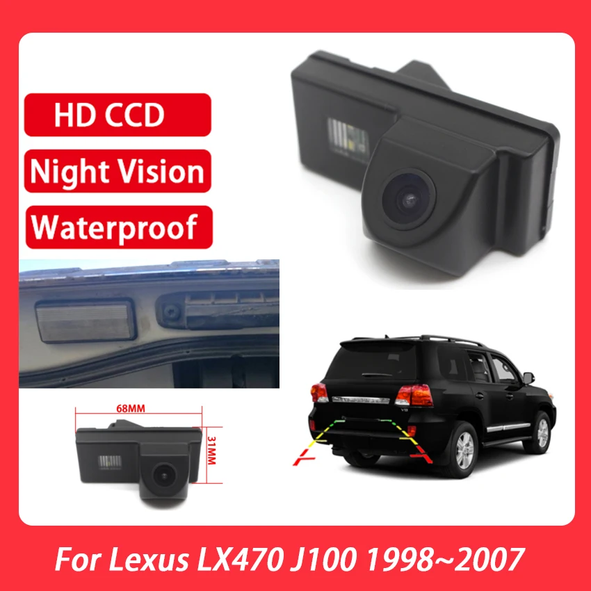 

Night Vision Rear View Camera Reversing Camera Car Back up Camera HD CCD Wide Angle For Lexus LX470 J100 1998~2005 2006 2007