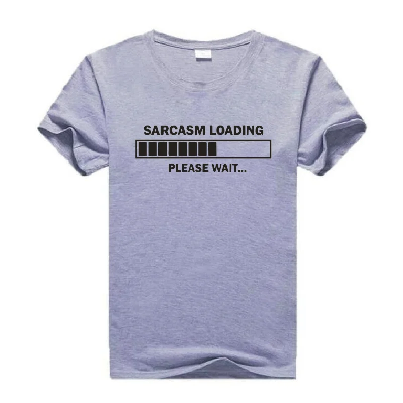 

Sarcasm Loading Please Wait Graphic Print T-shirt Summer Funny Harajuku Plus Size Tees Outdoor Casual Round Neck Cotton T-shirts