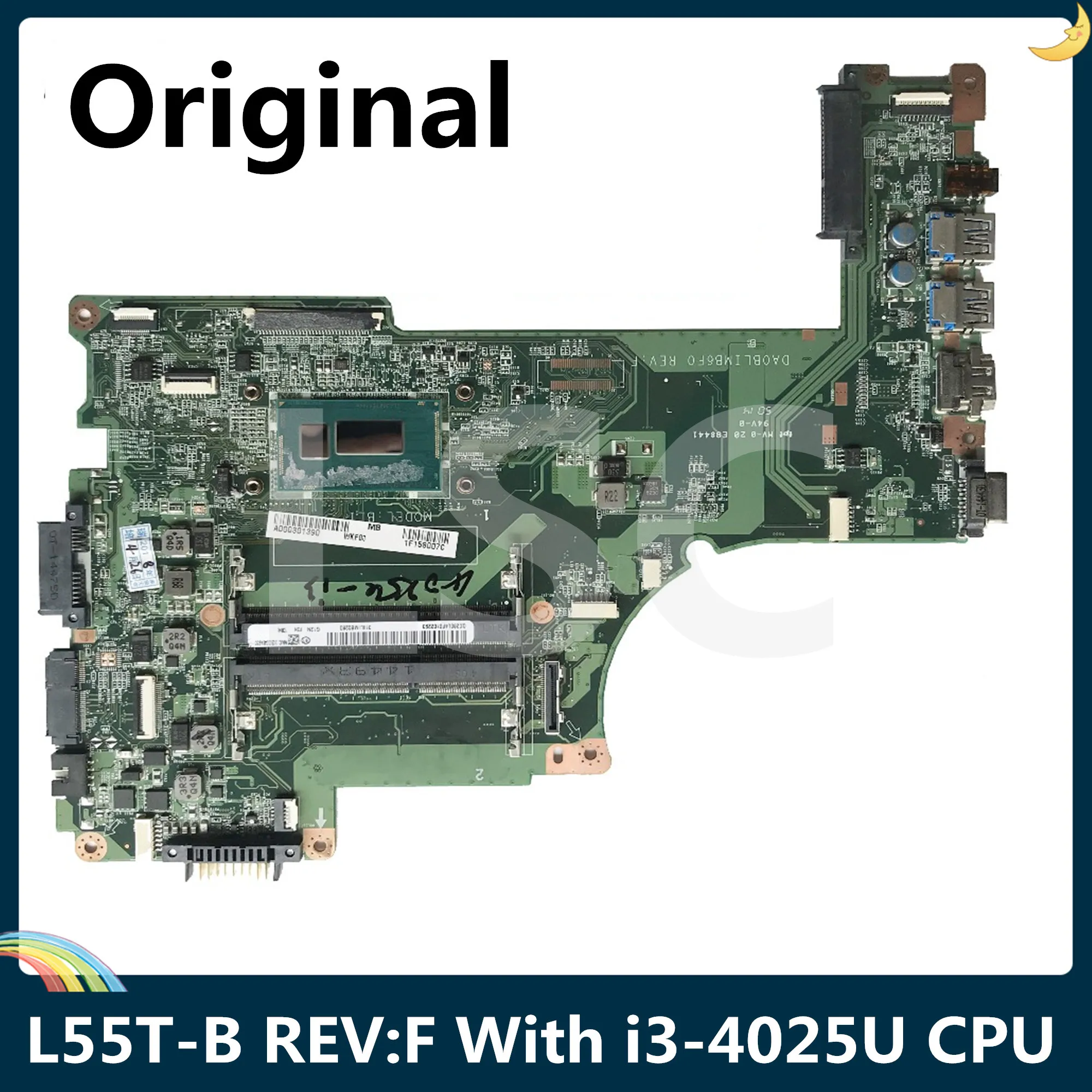 СОП для Toshiba L55T B L55 серии Материнская плата ноутбука I3 4025U процессор A000301390