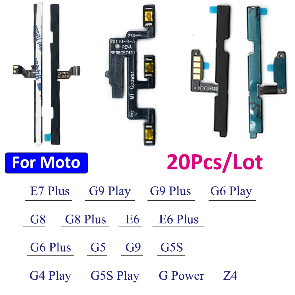 

20Pcs/Lot，Volume Button Power Switch On Off Button Flex Cable For Motorola Moto G Power G5 G4 E6 E7 G9 G5S Z4 G9 G6 Plus Play G9