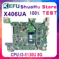 x406ua mainboard is suitable for asus vivobook s406 s406u v406u x406u x406uar laptop motherboard w i3 8130u 8gb 100 test work