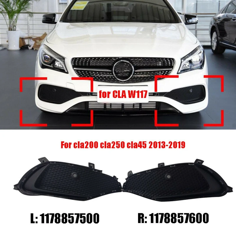 

Car Front Bumper Grilles Fog Light Cover Trim for Benz CLA W117 CLA200 CLA250 CLA45