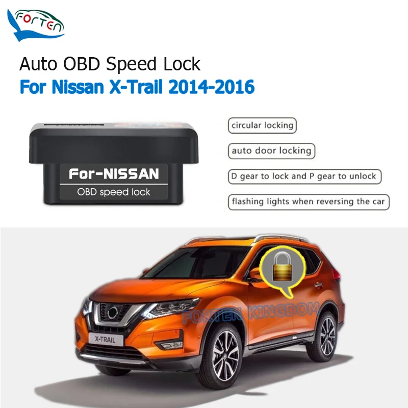 Forten Kingdom Car Auto OBD Plug And Play Speed Lock & Unlock Device 4 Door For Nissan X-Trail 2014-2016