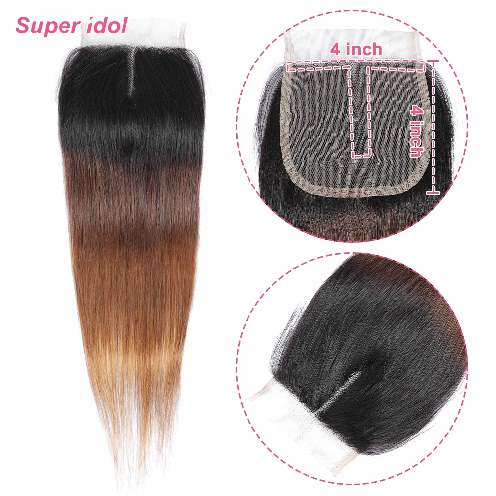 Super Idol Brazilian Straight  Hair 100% Remy Human Hair 4X4X1 Tpart Lace frontal closure 1B/4/30  8-20inch Hair Extensions