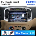 Автомобильный радиоприемник 2 Din Android для Hyundai Accent 2006 2008 2009 2010 2011 мультимедийный видеоплеер автонавигация GPS с камерой DVR