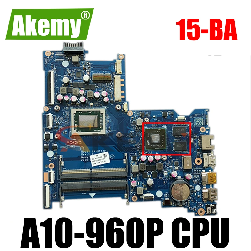 

AKemy 909259-601 909259-501 KoCoQin материнская плата для ноутбука HP 15-BA AM960P материнская плата LA-D713P 216-0864032 DDR3L