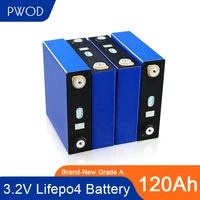 pwod 4pcs brand new 3 2v 120ah lifepo4 battery lfp lithium solar 4s 12v120ah cells for pack ev rv golf eu us tax free