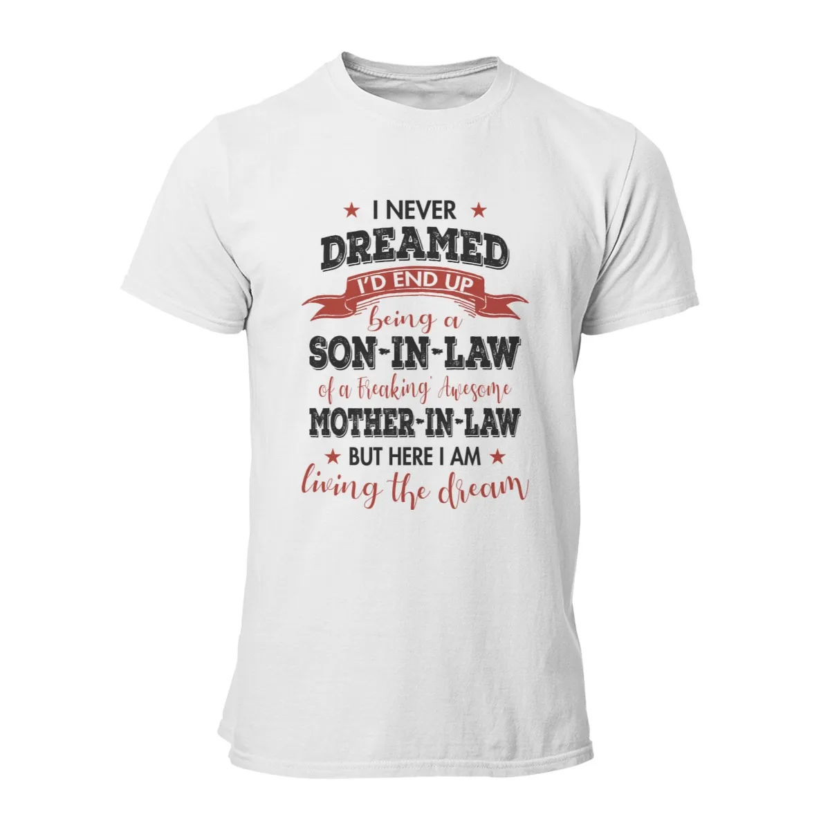 

Я никогда не мечтал, что в итоге я буду сыном по закону, необходимое на заказ, винтажные милые топы, футболки 6797