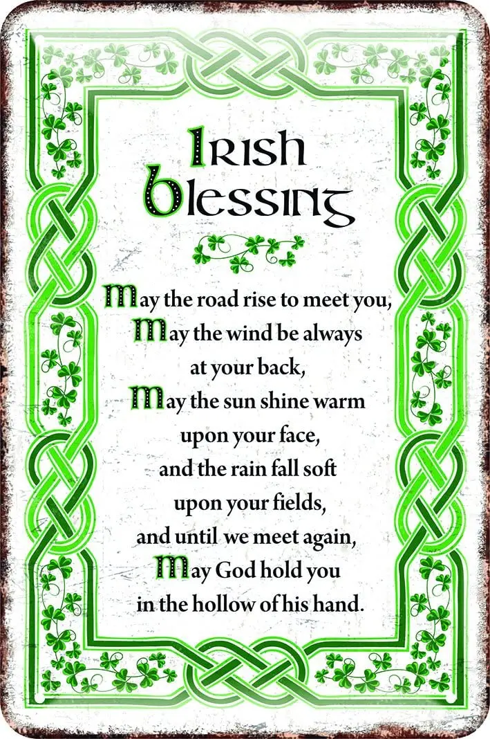 

Irish Metal Tin Sign with The May Irish Blessing White with A Green Celtic Design Room Decor Metal Wall Art Posters Signs