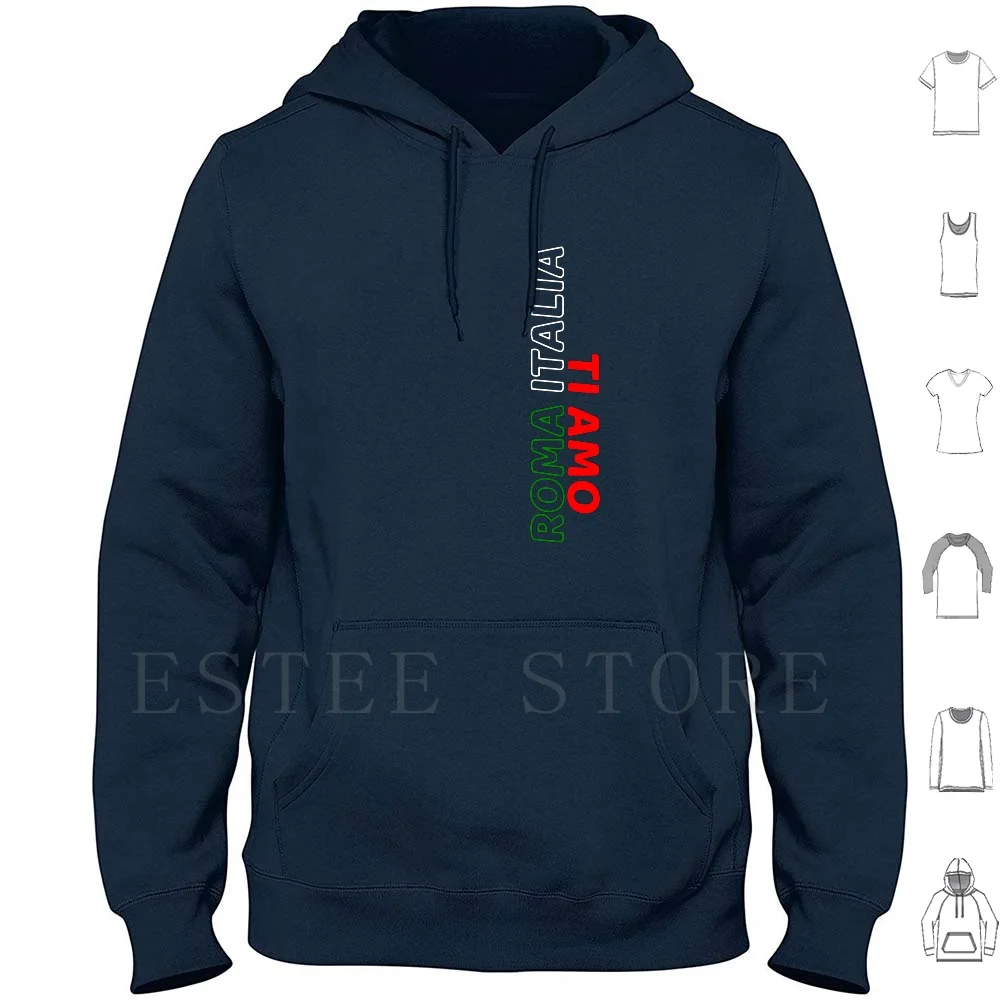 

Roma Italia Ti Amo Souvenir Italy I Love You Hoodies Long Sleeve Italy Europe Vacation Travel Souvenir Vatican