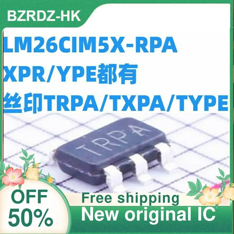 

5 шт./лот LM26CIM5X-RPA/XPR/Тип TRPA/TXPA/Тип СОТ-23-5 новый оригинальный IC