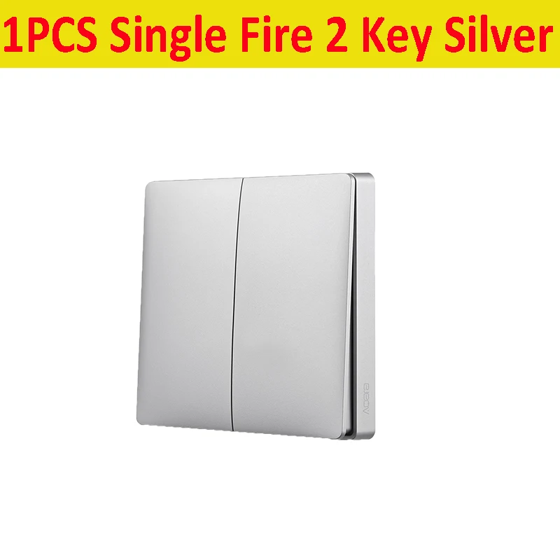 1PCS SingleFire 2key AQara серебристый/Золотой беспроводной умный настенный выключатель одиночный/ноль огонь свет Swich приложение дистанционное управление Интеллектуальный связь умный переключатель - Цвет: 1PCS SingleFire 2key