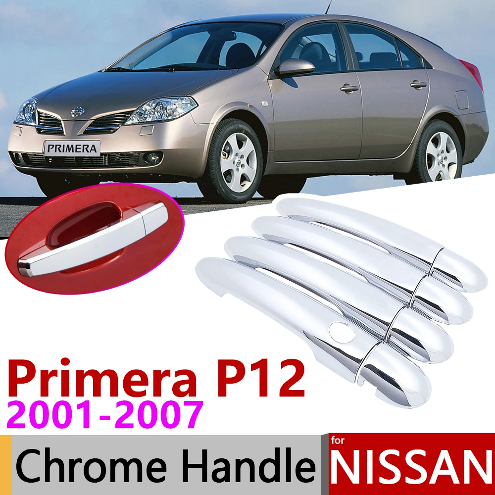 Хромированная крышка ручки внешней двери для Nissan Primera P12 2001 ~ 2007 автомобильные