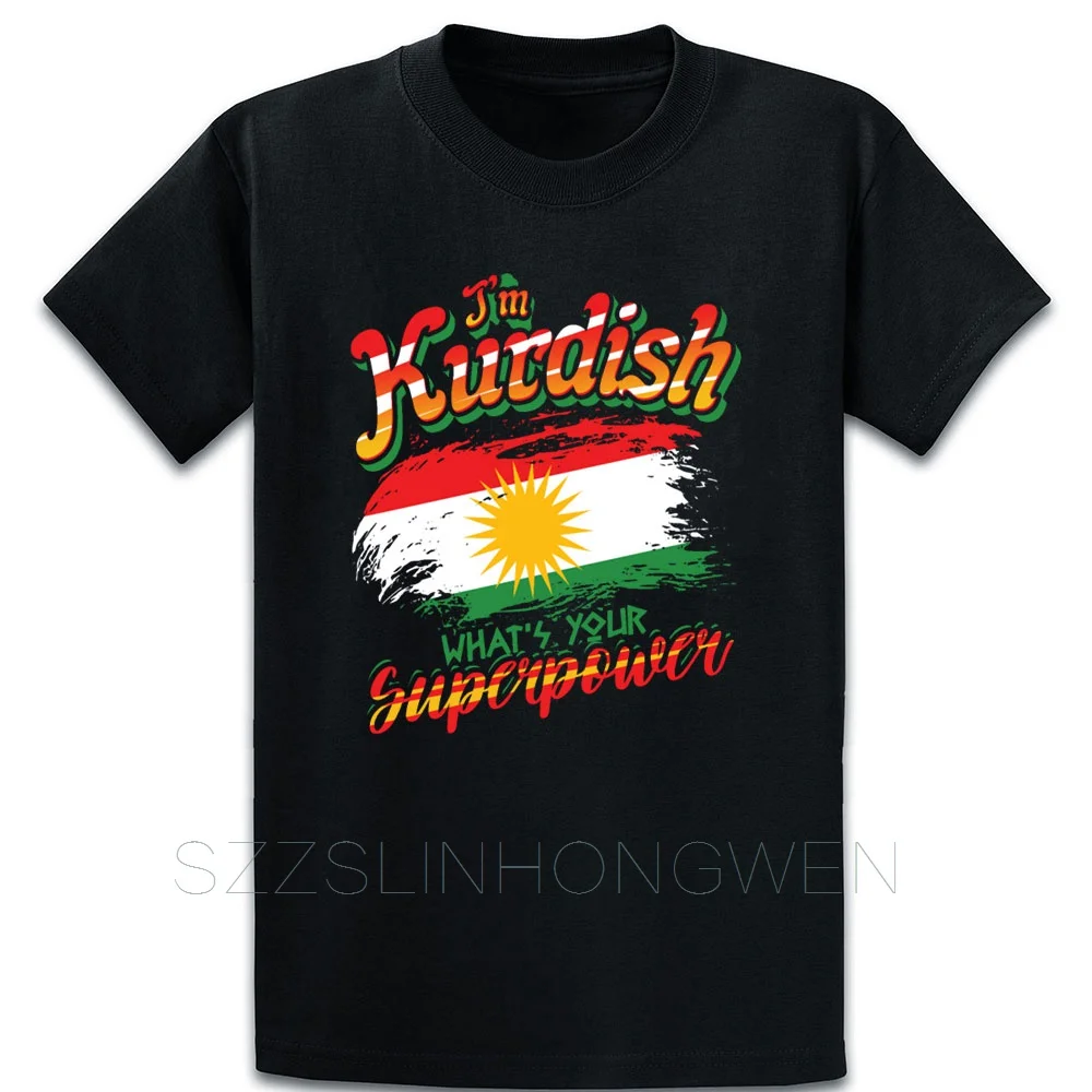 Страна рубашка Im курдской какой у вас сверхмощные футболка забавная