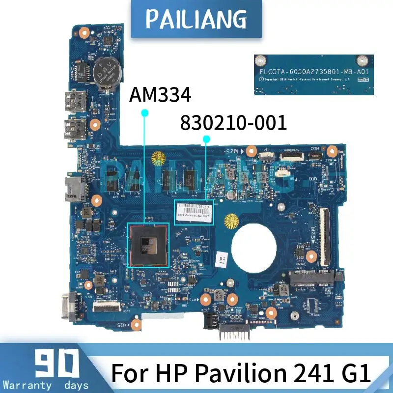 Материнская плата PAILIANG для ноутбука HP Pavilion 241 G1 AM334, материнская плата 830210-001 6050A2735801 с памятью 2 Гб ОЗУ DDR3 Материнская плата PAILIANG для ноутбука HP Pavilion 241 G1 AM334, материнская плата 830210-001 6050A2735801 с памятью 2 Гб ОЗУ DDR3