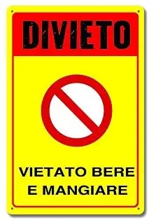 

Divieto vietato bere e mangiare Metal Sign 8" x 12"
