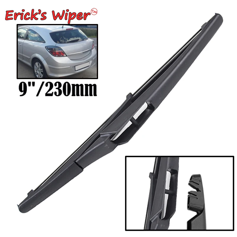 

Erick's Wiper 9" Rear Wiper Blade For Opel Astra H GTC 3 Doors 2005 - 2009 Windshield Windscreen Rear Window