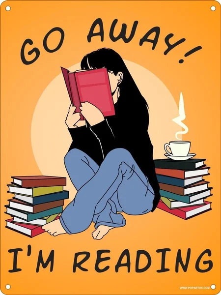 

Go Away I'm Reading Mini Tin Sign
