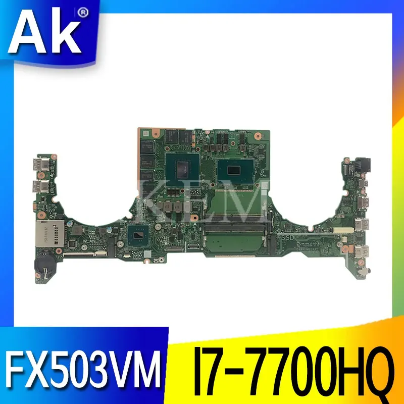 

DA0BKLMBAB0 Laptop motherboard for ASUS TUF Gaming FX503VM Test original mainboard I7-7700HQ GTX1060-3G