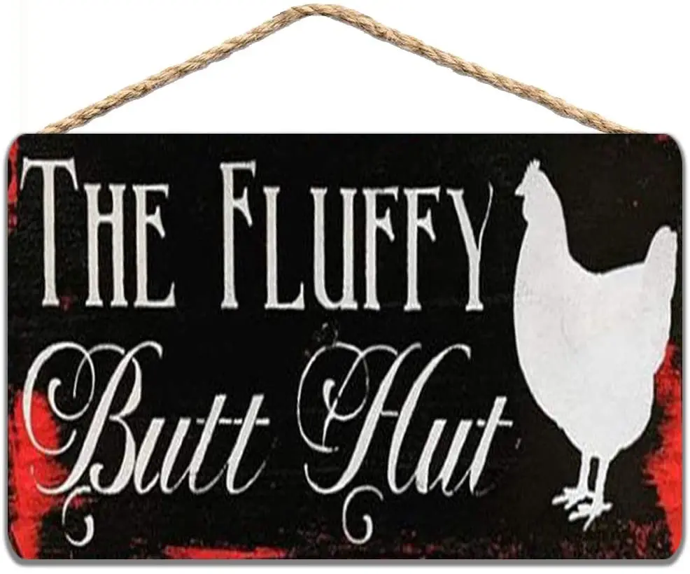 

Fluffy Butt Hut Sign Chicken Coop Decor Rustic Wood Sign 20x30cm / 8x12 inch
